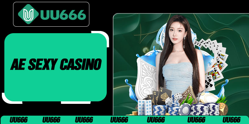 AE Sexy Casino