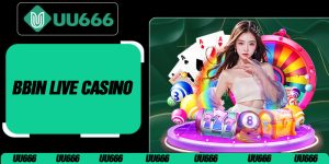 BBIN Live Casino