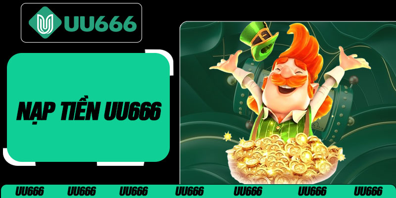 Nạp Tiền UU666